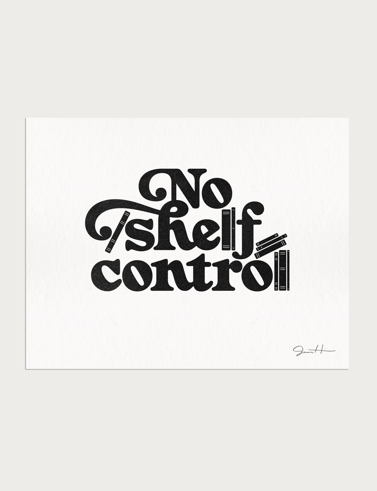 No Shelf Control Print
