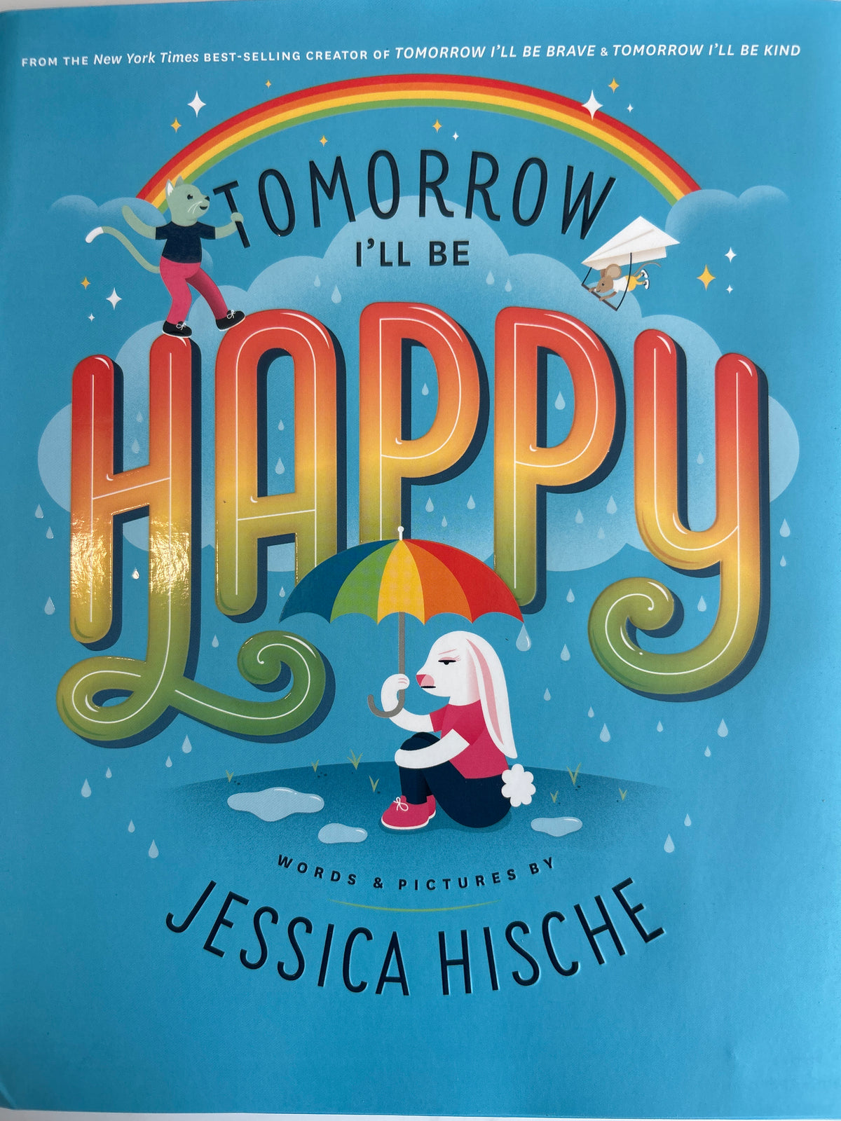 Tomorrow I’ll Be Happy