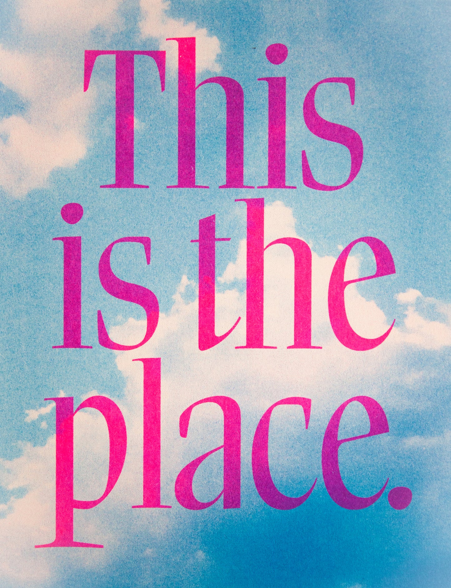 This is the place.