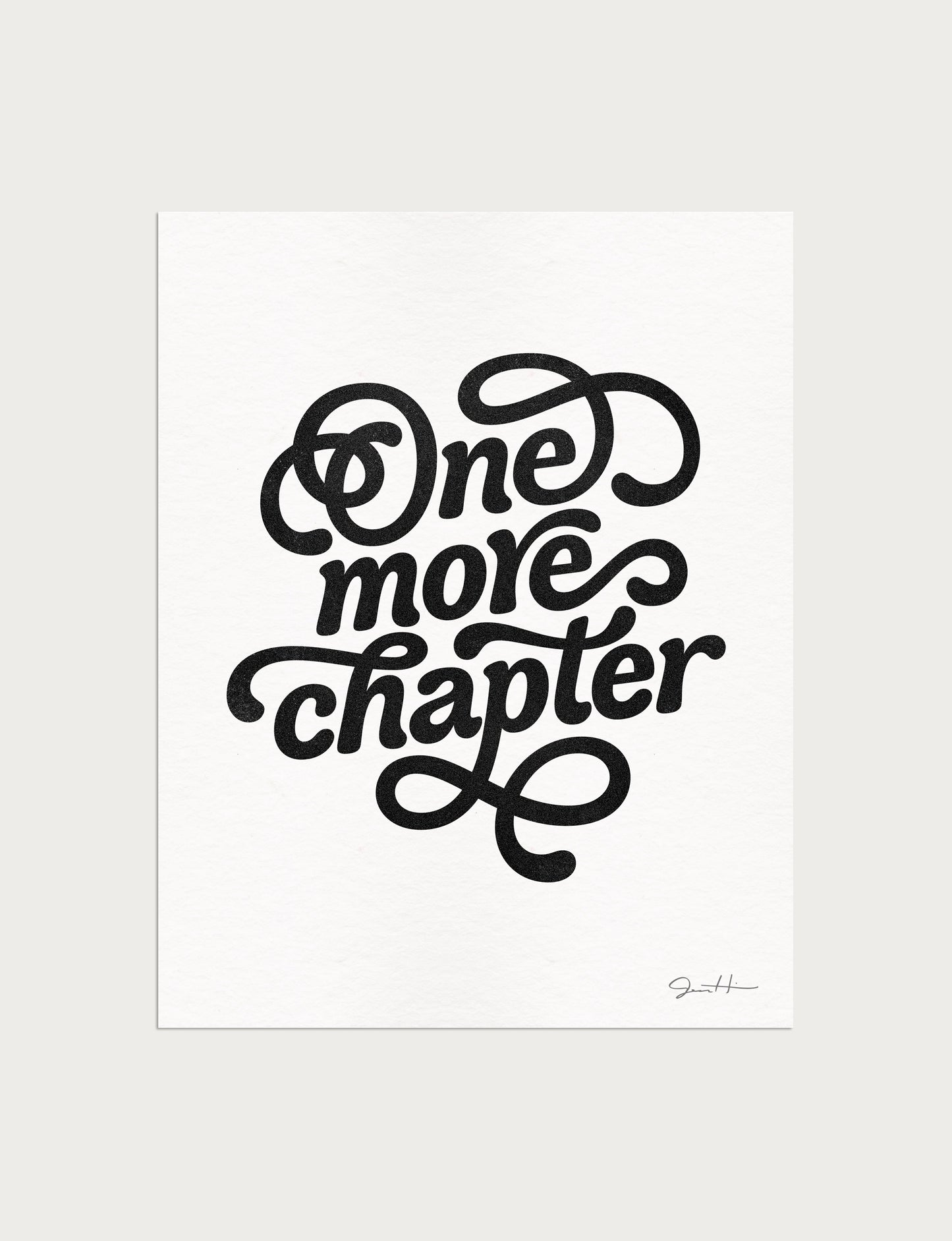 One More Chapter Print